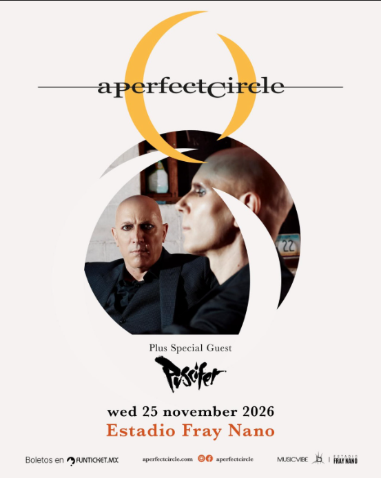 TravelP9 APerfectCircle & Puscifer 2026 🇲🇽